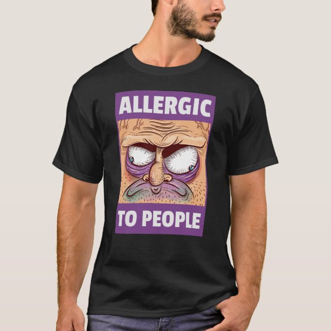 Allergic To People T-Shirt (Front)