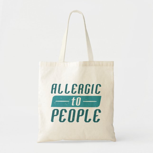 Allergic To People Tote Bag (Front)