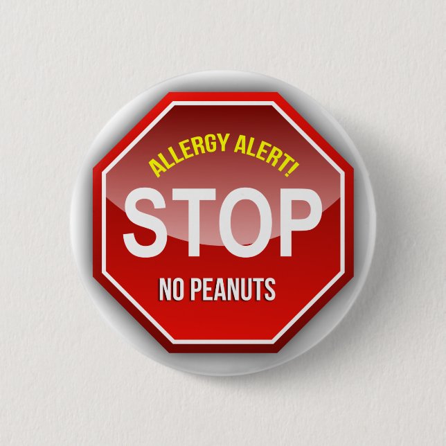 Allergy Alert : No Peanuts Please! 6 Cm Round Badge (Front)