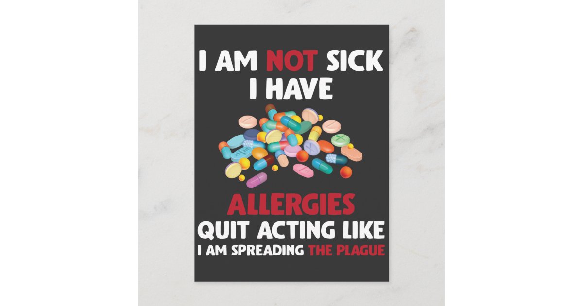 Allergy Sufferer Joke Allergic Humour Allergies Postcard Zazzle