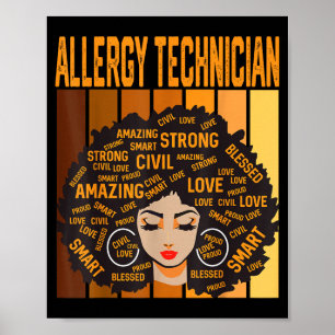 Allergy Technician Powerful Black History Month Bl Poster