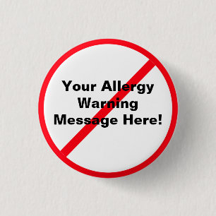 Allergy / Warning 3 Cm Round Badge