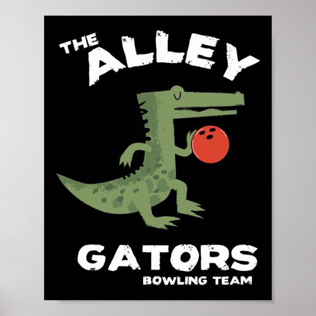 Alley Gators Bowling Team Design  Poster (Front)