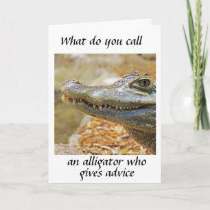 ALLIGATOR WHO DISPENSES BIRTHDAY ADVICE HOLIDAY CARD