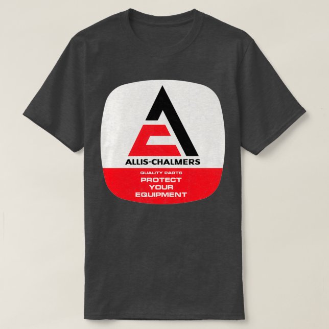 Allis Chalmers Quality Tractor Parts  T-Shirt (Design Front)