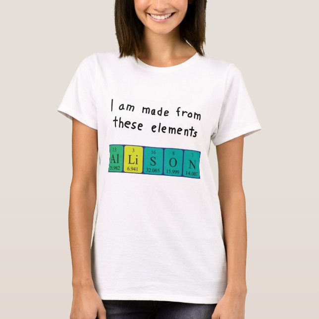 Allison periodic table name shirt (Front)