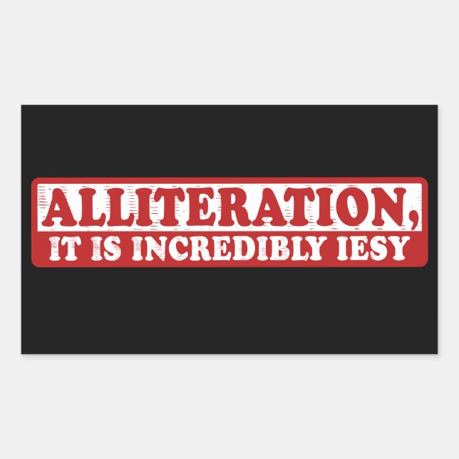 Alliteration funny creative writing rectangular sticker (Front)