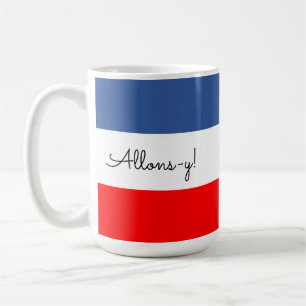 Allons-y (Let's Go) French flag Coffee Mug