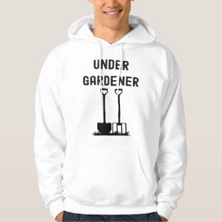 Allotment Gardener Head Under Gardener Gardening Hoodie