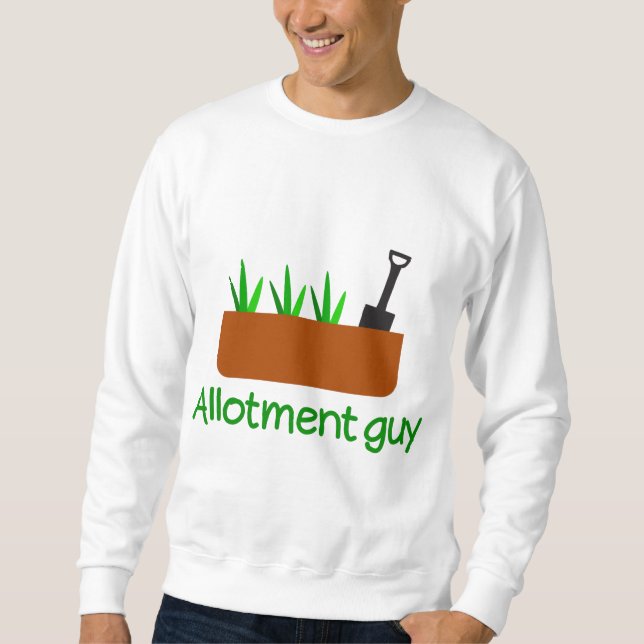 allotment guy sweatshirt (Front)