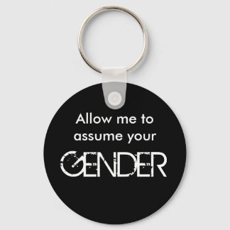 Allow me to assume... key ring