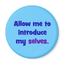 Allow me to introduce my selves