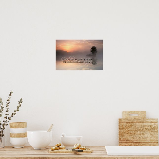 "Allow stress to leave" Motivation Affirmation Poster (Kitchen)