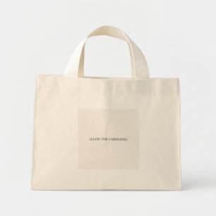 Allow the Unfolding Minimalist Tote Bag minimalist