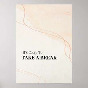 Allow Yourself a Rest Poster