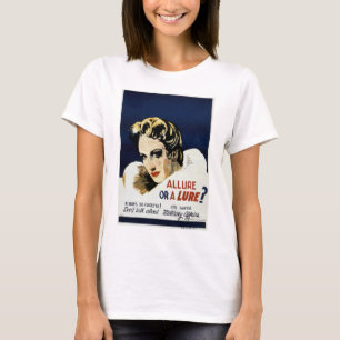 Allure or a Lure? T-Shirt