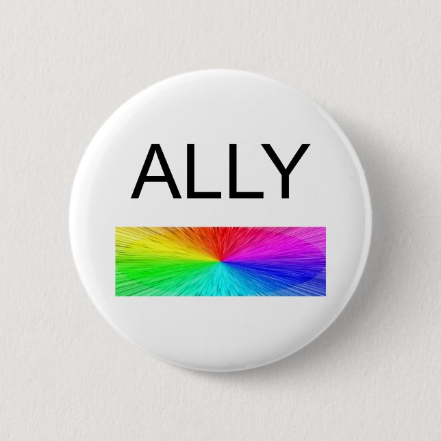 Ally 6 Cm Round Badge (Front)