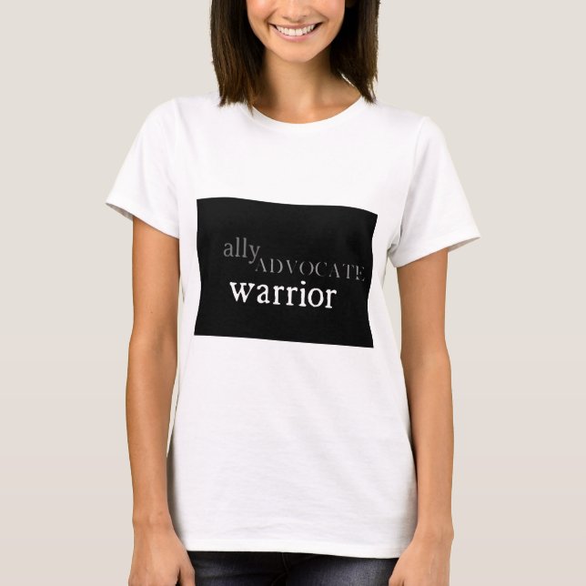 Ally, advocate, warrior t-shirt (Front)
