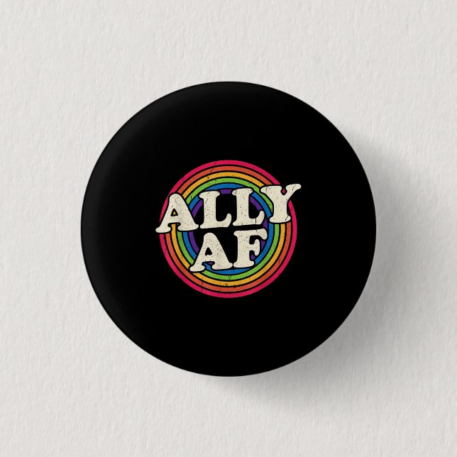Ally AF - Gay Pride Month - LGBT Rainbow Flag 3 Cm Round Badge (Front)