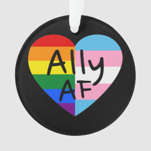 Ally AF III - LGBTQ Flag Gay Trans Queer Pride Ornament