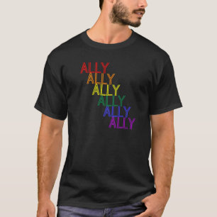 Ally For Lgbtqia+ Allies Rainbow Queer Typography T-Shirt