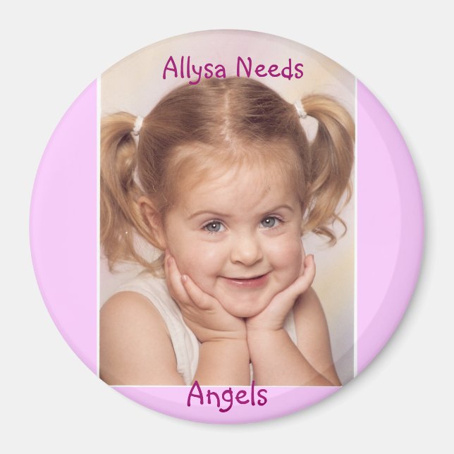 Allysa Needs Angels Magnet (Front)
