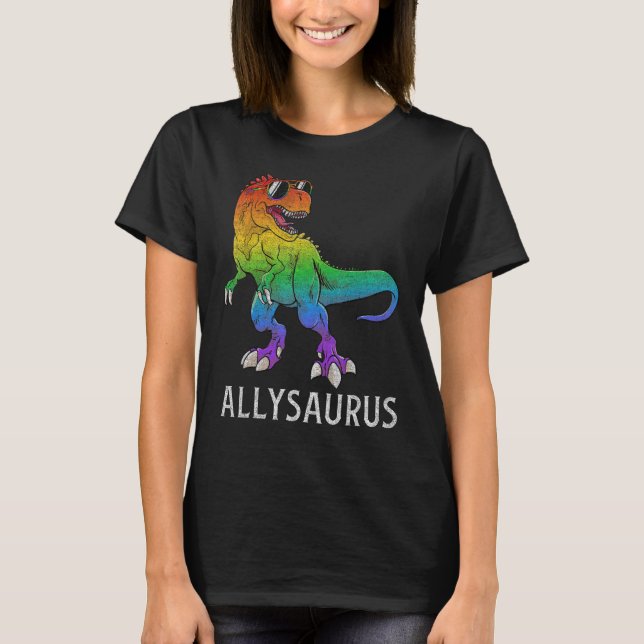 Allysaurus Dinosaur In Rainbow Flag Ally LGBT Gay  T-Shirt (Front)