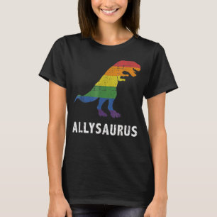 Allysaurus Dinosaur In Rainbow Flag For Ally Lgbt  T-Shirt