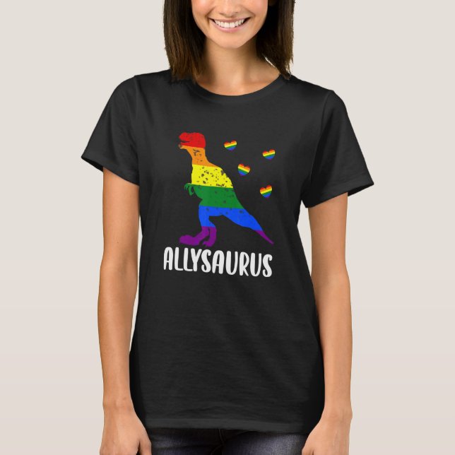 Allysaurus Dinosaur In Rainbow Flag For Ally Lgbt  T-Shirt (Front)