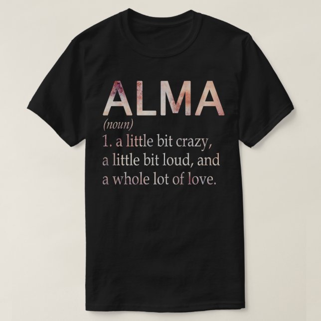 Alma Girl Name Definition T-Shirt (Design Front)