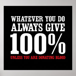 Almost Always Give 100% Poster