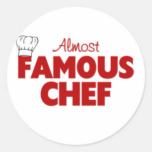 Almost Famous Chef Classic Round Sticker