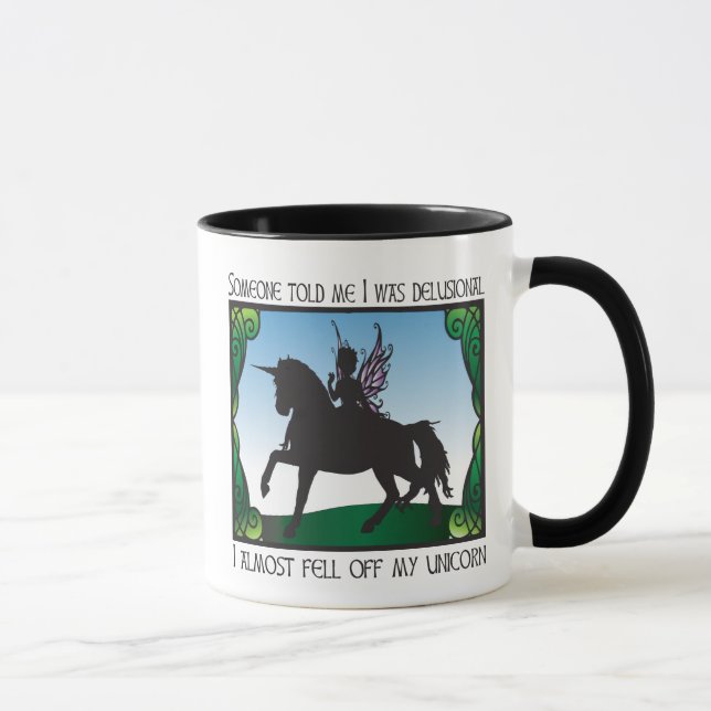 Almost Fell Off My Unicorn Mug (Right)