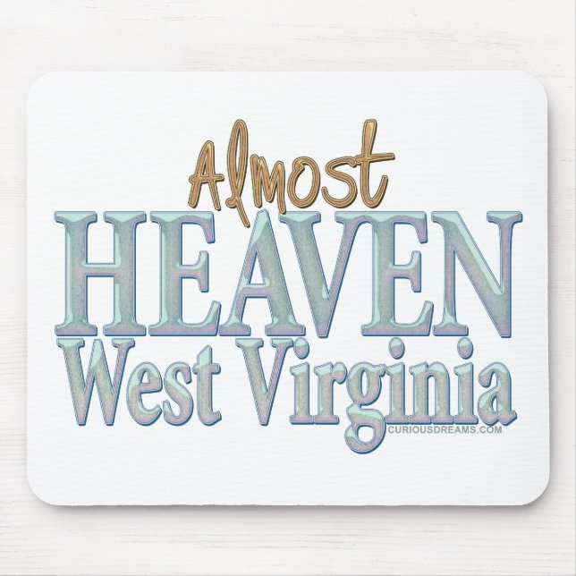 Almost Heaven West Virginia_1 Mouse Mat (Front)