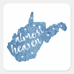 Almost Heaven West Virginia Square Sticker