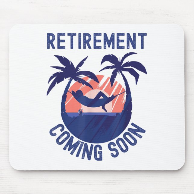 Almost Retired Retirement Coming Soon Funny Retiri Mouse Mat (Front)