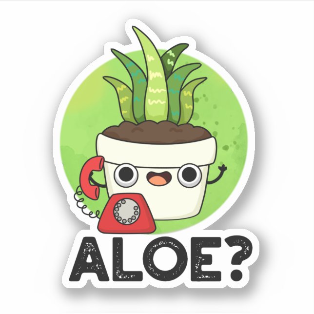 Aloe Funny Plant Hello Pun  (Front)