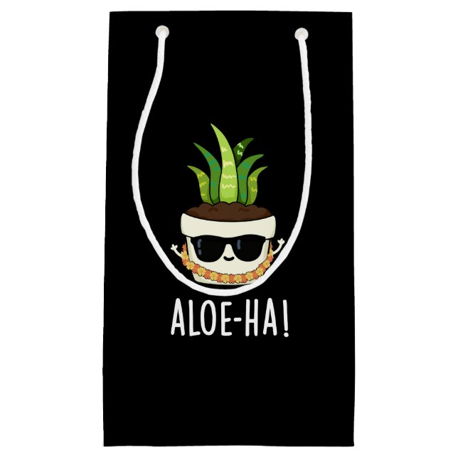 Aloe-ha Funny Hawaiian Plant Pun Dark BG Small Gift Bag (Front)