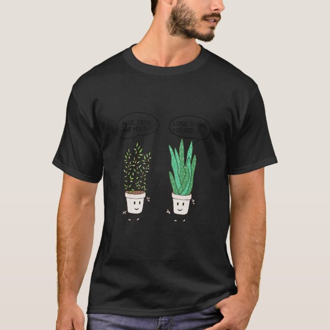 Aloe Vera Thymian Talking Cute Gardener Planting T-Shirt (Front)