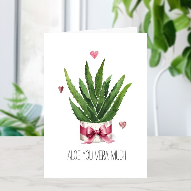Aloe You Vera Much Love Pun Valentine's Day Card (Creator Uploaded)
