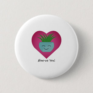 Aloeve You Aloe 6 Cm Round Badge