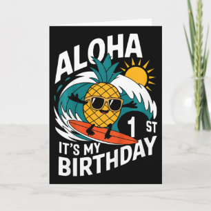 Aloha 1st Birthday Hawaii Pineapple Surfing Tropic Card