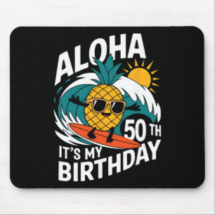 Aloha 50th Birthday Hawaii Pineapple Surfing Tropi Mouse Mat
