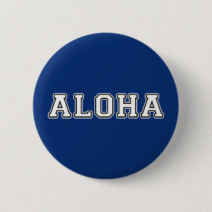 Aloha 6 Cm Round Badge
