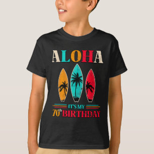 Aloha 70th Birthday Hawaii Tropical Beach Surfing T-Shirt