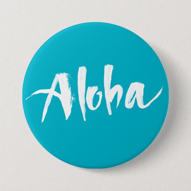 Aloha 7.5 Cm Round Badge (Front)