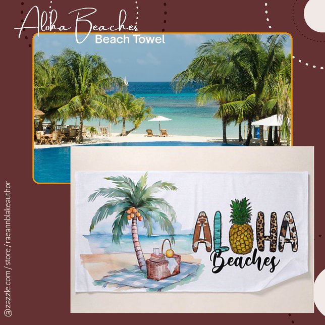 Aloha Beaches! Beach Towel (Creator Uploaded)