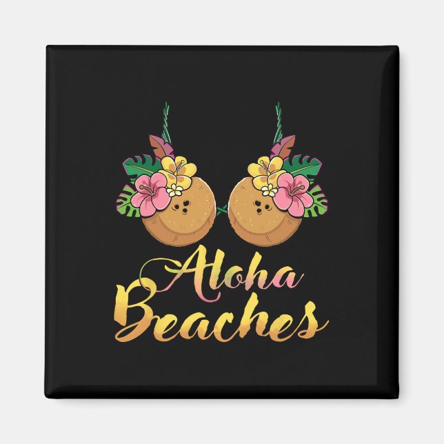 Aloha Beaches Coconut Bra Flower Breast Hawaii Par Magnet (Front)