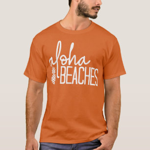 Aloha Beaches Cute Beach Bridal Bachelorette Party T-Shirt