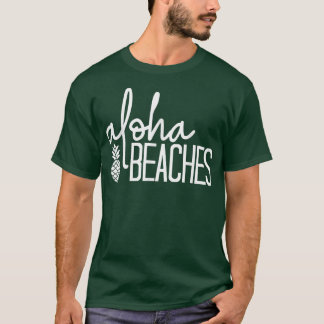 Aloha Beaches Cute Beach Bridal Bachelorette Party T-Shirt